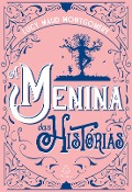 Cover-Bild zum Titel 'A menina das histórias' von 'Lucy Maud Montgomery'