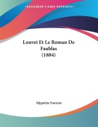 Cover-Bild zum Titel 'Louvet Et Le Roman De Faublas (1884)' von 'Hippolyte Fournier'
