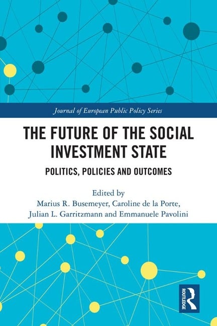 The Future of the Social Investment State - 