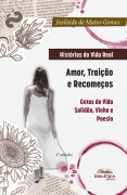 Histórias da Vida Real - Josileide de Matos Gomes