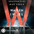 Cover-Bild zum Titel 'Waiseninsel' von 'Max Seeck'