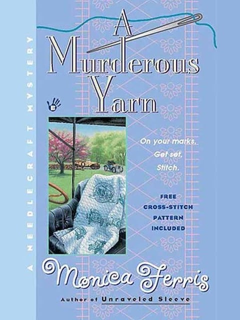 A Murderous Yarn - Monica Ferris