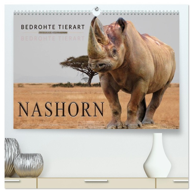 Bedrohte Tierart - Nashorn (hochwertiger Premium Wandkalender 2026 DIN A2 quer), Kunstdruck in Hochglanz - Peter Roder