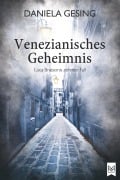 Cover-Bild zum Titel 'Venezianisches Geheimnis' von 'Daniela Gesing'