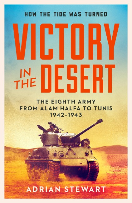 Victory in the Desert - Adrian Stewart