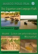 Giganten vom Limpopo Fluß/Hoanib-Leben am unterird - Marco Polo Film