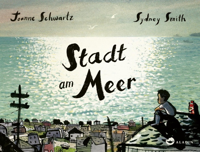 Stadt am Meer - Joanne Schwartz