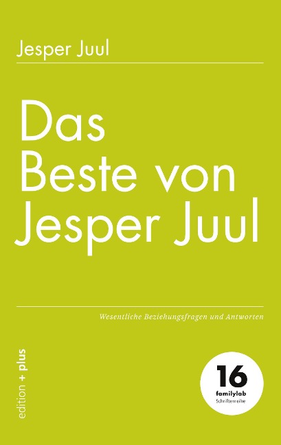 Das Beste von Jesper Juul - Jesper Juul