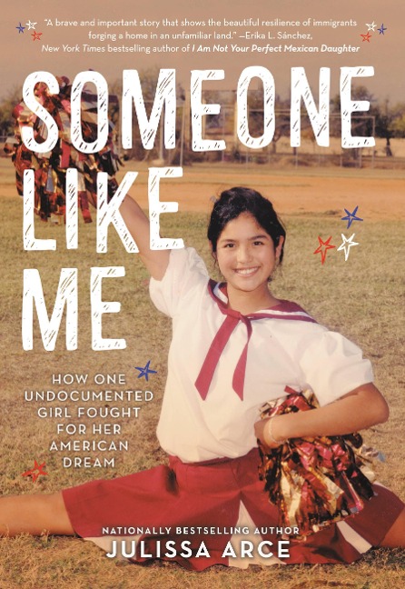 Someone Like Me - Julissa Arce