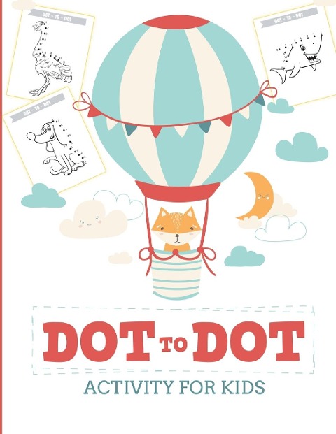 Dot to Dot Activity for Kids (50 Animals) - Alice Devon