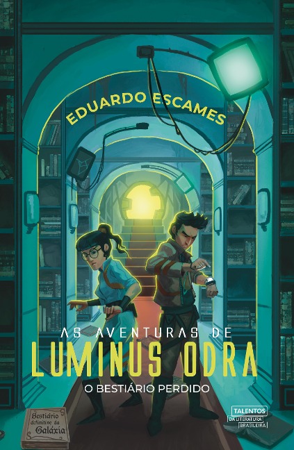As Aventuras de Luminus Odra - Eduardo Escames