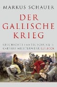 Cover-Bild zum Titel 'Der Gallische Krieg' von 'Markus Schauer'