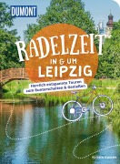 Cover-Bild zum Titel 'DUMONT Radelzeit in und um Leipzig' von 'Kristin Kasten'