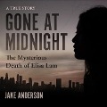 Gone at Midnight: The Mysterious Death of Elisa Lam - Jake Anderson