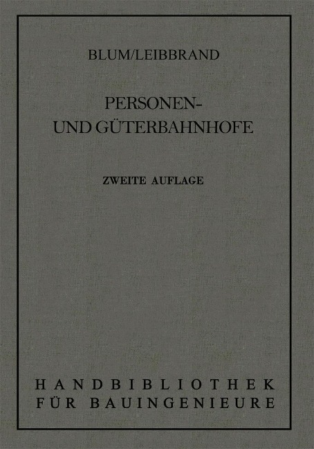 Personen- und Güterbahnhöfe - Otto Blum