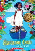 Hurricane Child (Scholastic Gold) - Kacen Callender