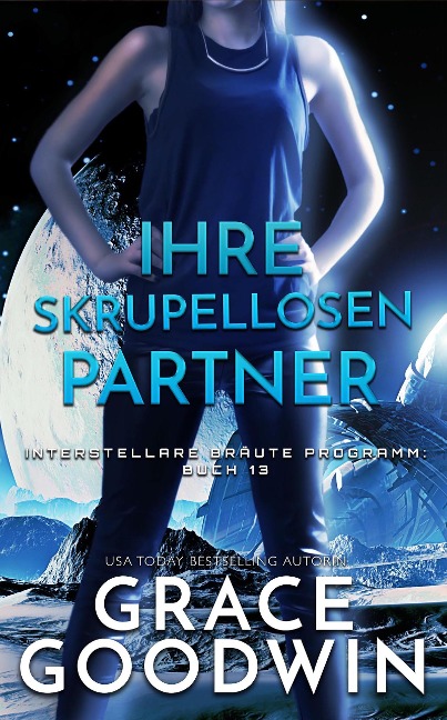 Ihre skrupellosen Partner - Grace Goodwin