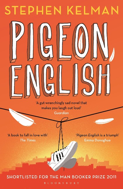 Pigeon English - Stephen Kelman