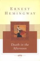 Death in the Afternoon - Ernest Hemingway