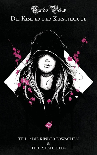 Die Kinder der Kirschblüte - Teil 1 & 2 - Cardo Polar
