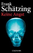 Cover-Bild zum Titel 'Keine Angst' von 'Frank Schätzing'