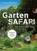 Cover-Bild zum Titel 'Gartensafari' von 'Hannes Petrischak'