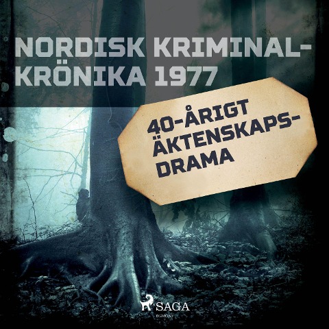 40-årigt äktenskapsdrama - 
