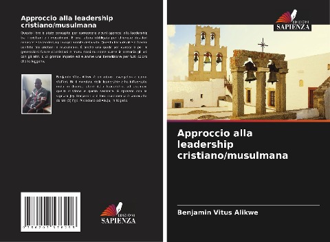 Approccio alla leadership cristiano/musulmana - Benjamin Vitus Alikwe