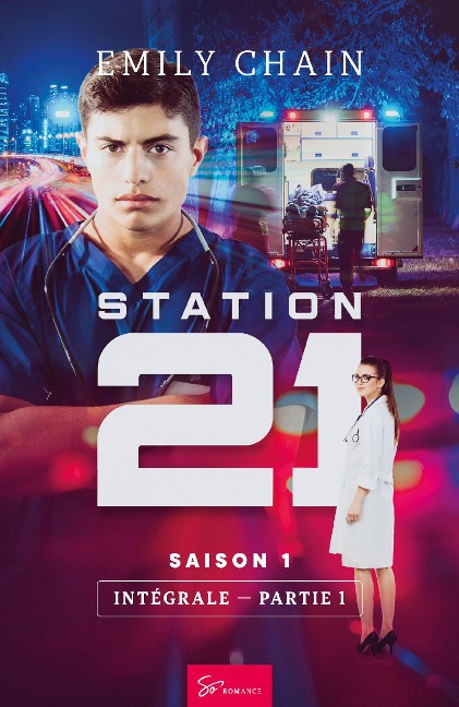 Station 21 - Saison 1 - 1ère partie - Emily Chain