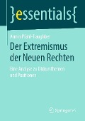 Cover-Bild zum Titel 'Der Extremismus der Neuen Rechten' von 'Armin Pfahl-Traughber'