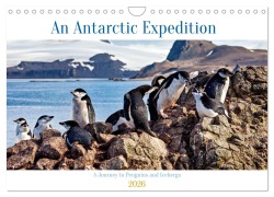Cover-Bild zum Titel 'An Antarctic Expedition (Wall Calendar 2026 DIN A4 landscape), CALVENDO 12 Month Wall Calendar' von 'Roland Brack'