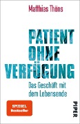Patient ohne Verfügung - Matthias Thöns