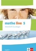 Cover-Bild zum Titel 'mathe live. Arbeitsheft Grundlagen mit Lösungsheft 5. Schuljahr. Ausgabe N' von ''
