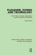 Cover-Bild zum Titel 'Pleasure, Power and Technology' von 'Sally Hacker'