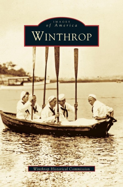 Winthrop - Winthrop Historic Commission, Winthrop Historical Commission