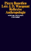 Cover-Bild zum Titel 'Reflexive Anthropologie' von 'Pierre Bourdieu, Loic J. D. Wacquant'
