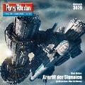 Cover-Bild zum Titel 'Perry Rhodan 3029: Angriff der Signaten' von 'Uwe Anton'