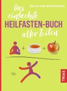 Cover-Bild zum Titel 'Das einfachste Heilfasten-Buch aller Zeiten' von 'Bettina Snowdon'