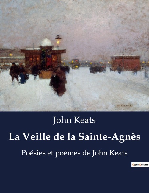La Veille de la Sainte-Agnès - John Keats