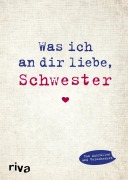 Cover-Bild zum Titel 'Was ich an dir liebe, Schwester' von 'Alexandra Reinwarth'