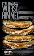 Cover-Bild zum Titel 'Wursthimmel' von 'Paul Lascaux'