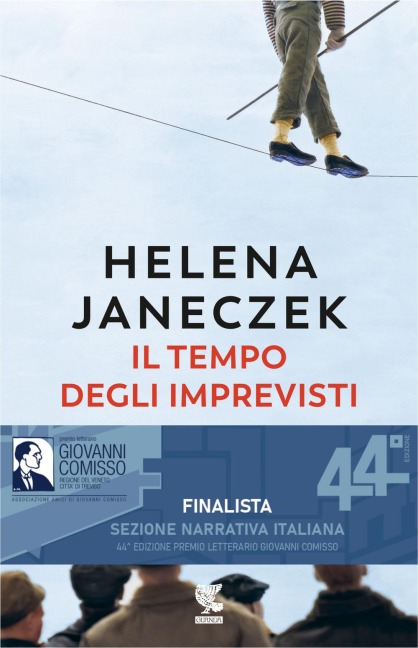 Il tempo degli imprevisti - Helena Janeczek