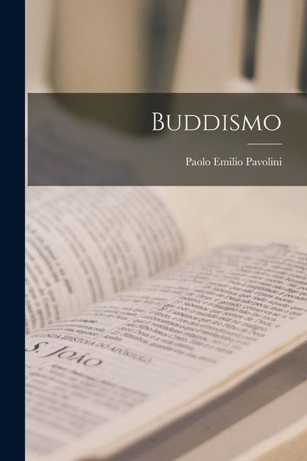Buddismo - Paolo Emilio Pavolini