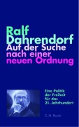 Cover-Bild zum Titel 'Auf der Suche nach einer neuen Ordnung' von 'Ralf Dahrendorf'