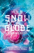 Cover-Bild zum Titel 'Snowglobe - Kar Küresi' von 'Soyoung Park'