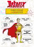 Cover-Bild zum Titel 'Asterix - Unbeugsame Lateinzitate von A bis Z' von 'René Goscinny, Albert Uderzo, Bernard-Pierre Molin'