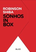 Cover-Bild zum Titel 'Sonhos in box' von 'Robinson Shiba'