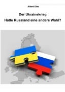 Cover-Bild zum Titel 'Albert Glas: Der Ukrainekrieg' von 'Albert Glas'