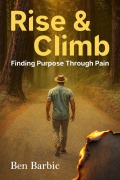 Cover-Bild zum Titel 'Rise and Climb' von 'Ben Barbic'