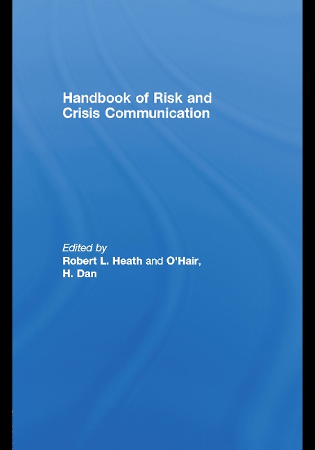 Handbook of Risk and Crisis Communication - 